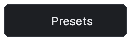 presets button